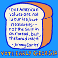 Vote Early Jimmy Carter