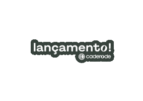 Lancamento Sticker by Caderode