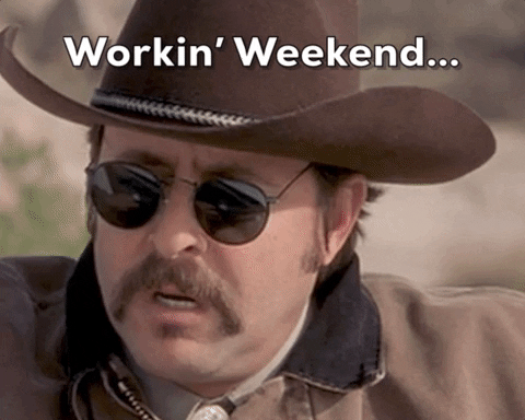 working weekend GIF