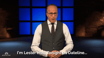 Lester Holt Mystery GIF by Dateline NBC