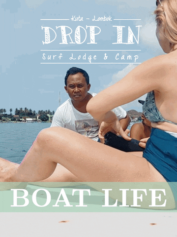 Boat Life Drop In GIF by Drop In Lombok