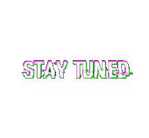 Tuning Stay Tuned Sticker by Hi-Led Workshop