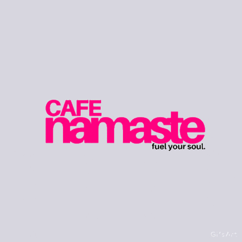 Cafe Namaste GIF
