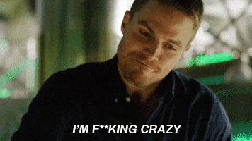 c3vla2ltmtk3n0bnbwfpbc5jb20 arrow oliver queen i'm fucking crazy GIF