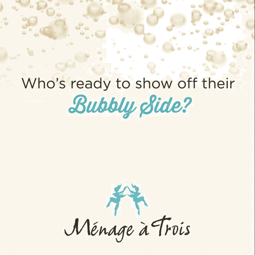 Bubblesup GIF by Menage a Trois Wines