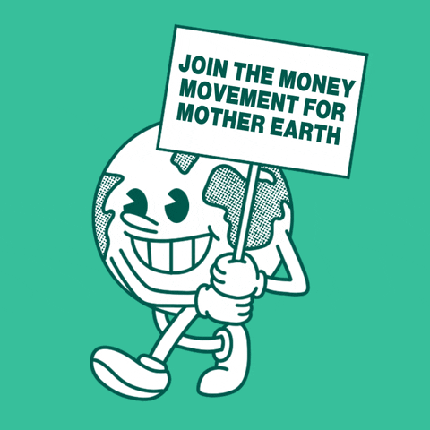 Climate Change Money GIF by INTO ACTION
