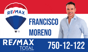 FranciscoRemax agenteinmobiliario remaxtotalequipetrol franciscoremax GIF