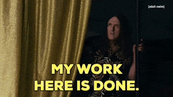 Weird Al My Work Here Is Done GIF by Adult Swim