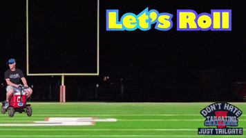 Lets Go Roll GIF by Tailgating Challenge
