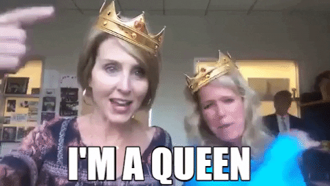 Im A Queen Gifs Get The Best Gif On Giphy
