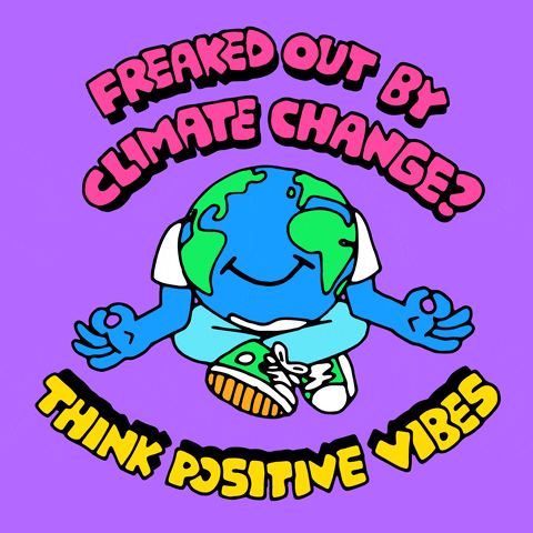 Illustrated gif. Personified Earth sits in meditation with its legs crossed and palms out, forefingers and pinkies touching. Text on purple background, "Freaked out by climate change? There is good news. Think positive vibes."