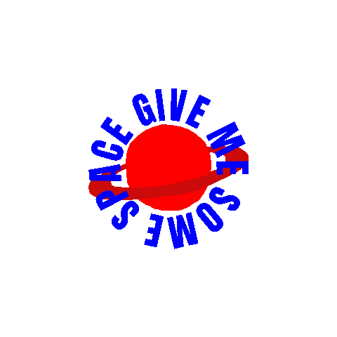 Givemesomespace Sticker