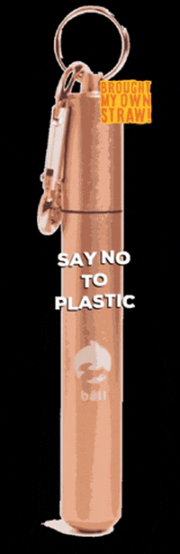 batl_ph sustainable straw plasticfree save the earth GIF