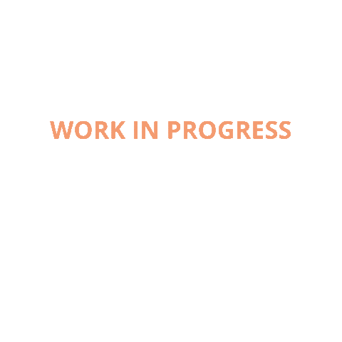 Workinprogress Sticker by Serry Tegels