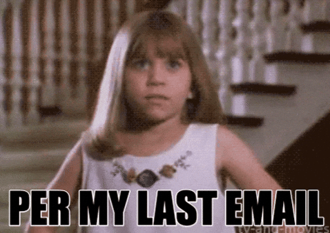 Giphy - Karen Per My Last Email GIF by MOODMAN