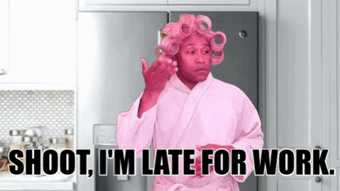 Late For Work Gifs Get The Best Gif On Giphy