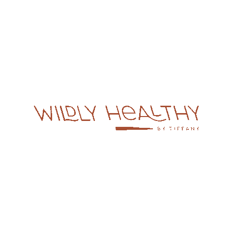 Wildly Healthy By Tiffany Sticker