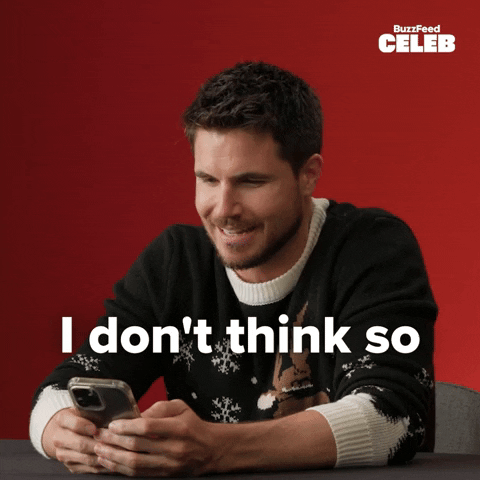 Dont Think So Robbie Amell GIF by BuzzFeed