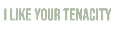 Tenacity Anthems Sticker by Olivia Alnes