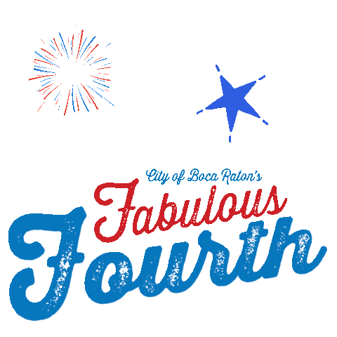Independence Day Fireworks Sticker by City of Boca Raton, FL