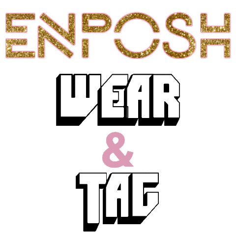 Wearandtagenposh Sticker by enposh