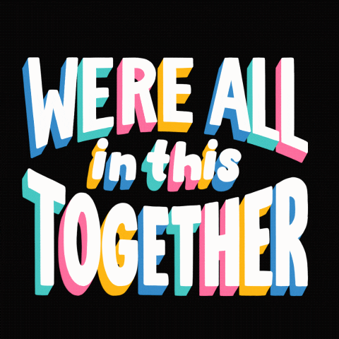 Stay Positive All In This Together GIF by INTO ACTION