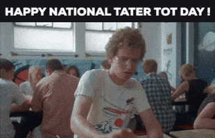 Tater Tots Feb 2 Gif By GIF