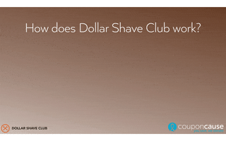 Dollar Shave Club Faq GIF by Coupon Cause