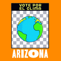 Vote for the climate in Arizona Spanish text