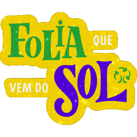 Carnaval Bloco Sticker by EcoPower Energia Solar