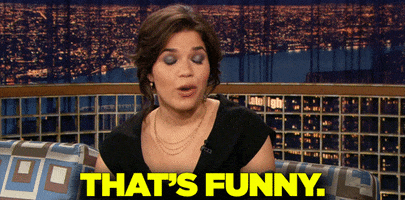 TV gif. America Ferrera on Conan. She announces, "That's funny," with big emphasis on the word funny.