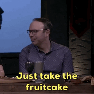 Fruitcake meme gif