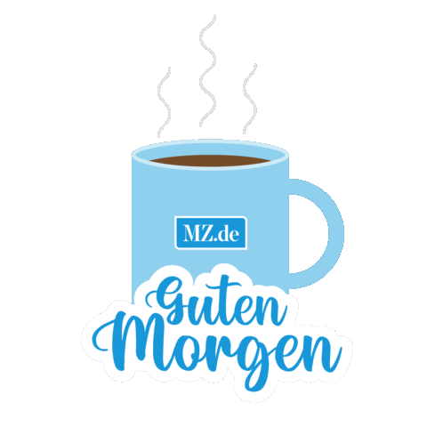 Coffee Morning Sticker by MZ.de