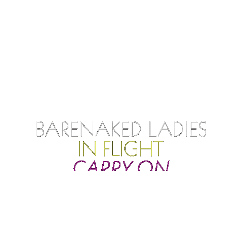 Carry On Bnl Sticker by Barenaked Ladies