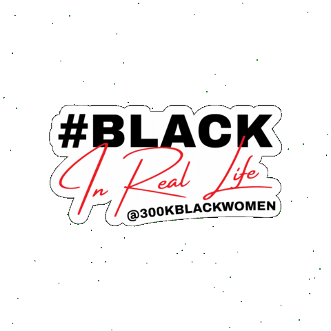 Black Owned Business Sticker by 300K Black Women