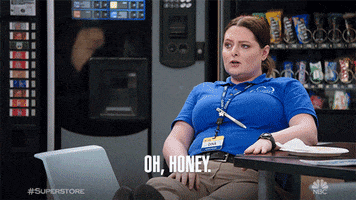 oh honey GIF by Superstore
