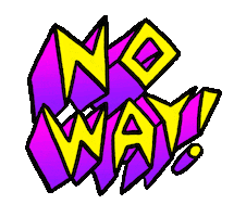 No Way 90S Sticker by Russell Taysom
