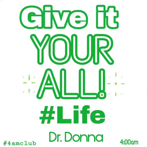 life motivation GIF by Dr. Donna Thomas Rodgers