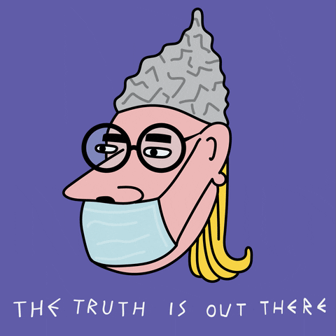 Corona The Truth Is Out There GIF