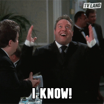 TV gif. At a formal occasion in a scene from King of Queens, a man in a suit throws his hands up and looks at the ceiling in excitement, then turns and exclaims to Patton Oswalt as Spence Olchin. Text, "I know!"