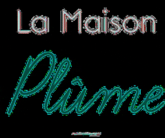 lamaisonplume GIF