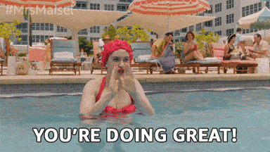 Youre Doing Great Swimming Pool GIF by The Marvelous Mrs. Maisel