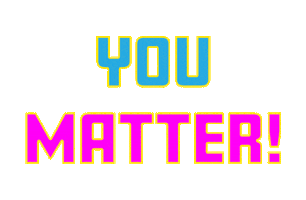 Inspiration You Matter Sticker by Becoming Nancy