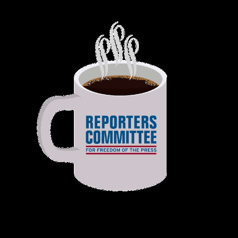 but first coffee GIF by Reporters Committee for Freedom of the Press