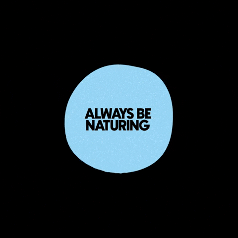 Always Be Naturing Blue