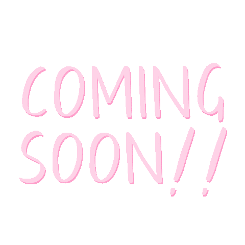 Coming Soon Sticker by strawbabyshoppe