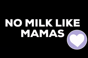 No Milk Like Mama's GIF