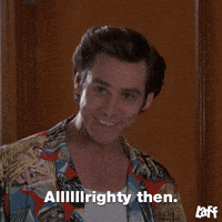 well alrighty then jim carrey gif