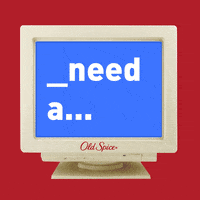 Computer Need GIF by Old Spice SEE