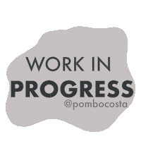 Work In Progress Sticker By Pombocosta For Ios Android Giphy
